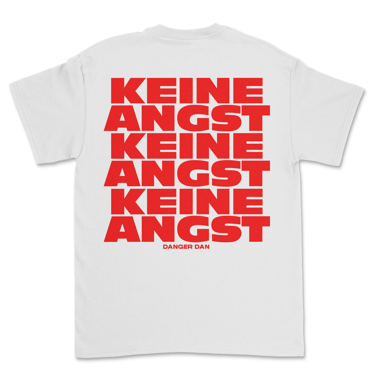 KEINE ANGST